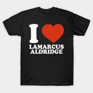 Graphic I Love LaMarcus Personalized Name Sports T-Shirt